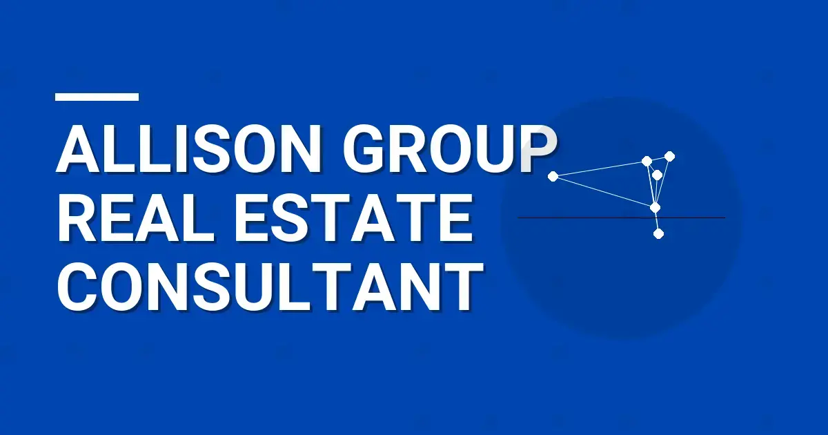 Allison Group Real Estate Consultant