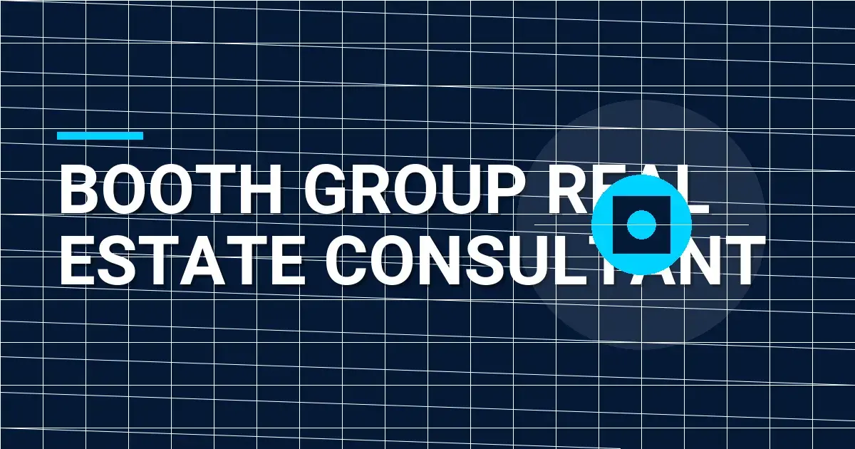 Booth Group Real Estate Consultant