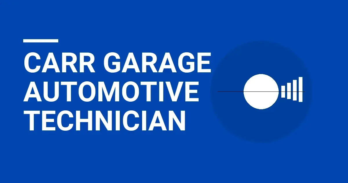 Carr Garage Automotive Technician