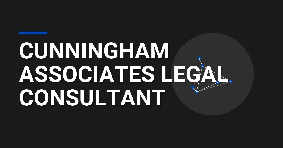 Cunningham Associates Legal Consultant