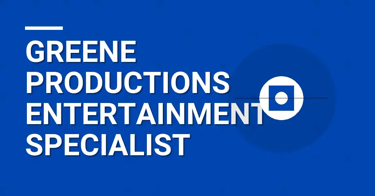 Greene Productions Entertainment Specialist