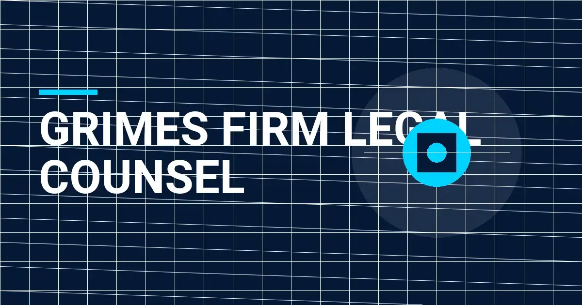 Grimes Firm Legal Counsel