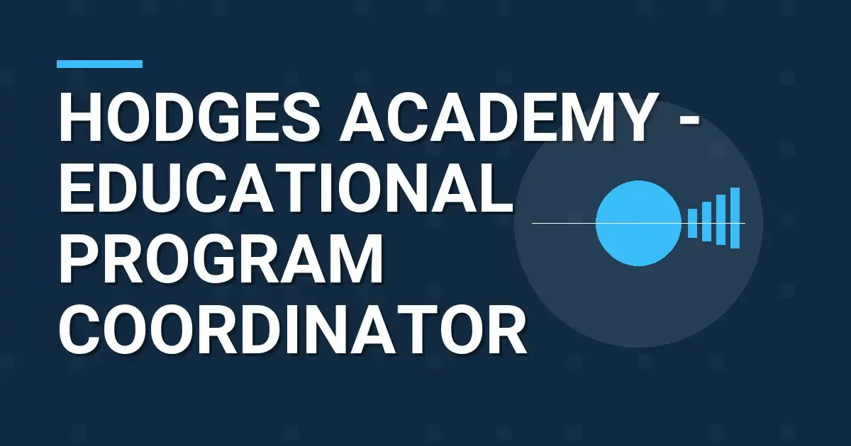 Hodges Academy - Educational Program Coordinator