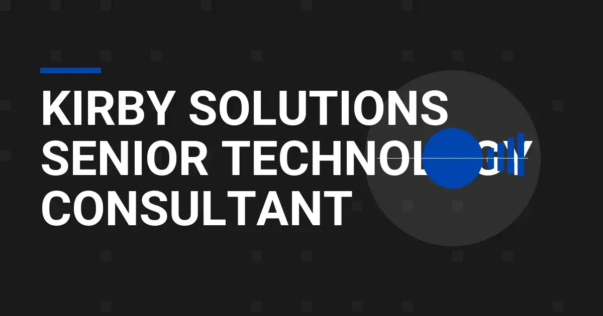 Kirby Solutions Senior Technology Consultant