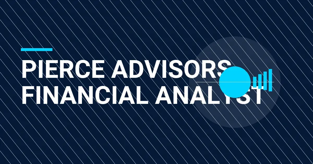 Pierce Advisors Financial Analyst