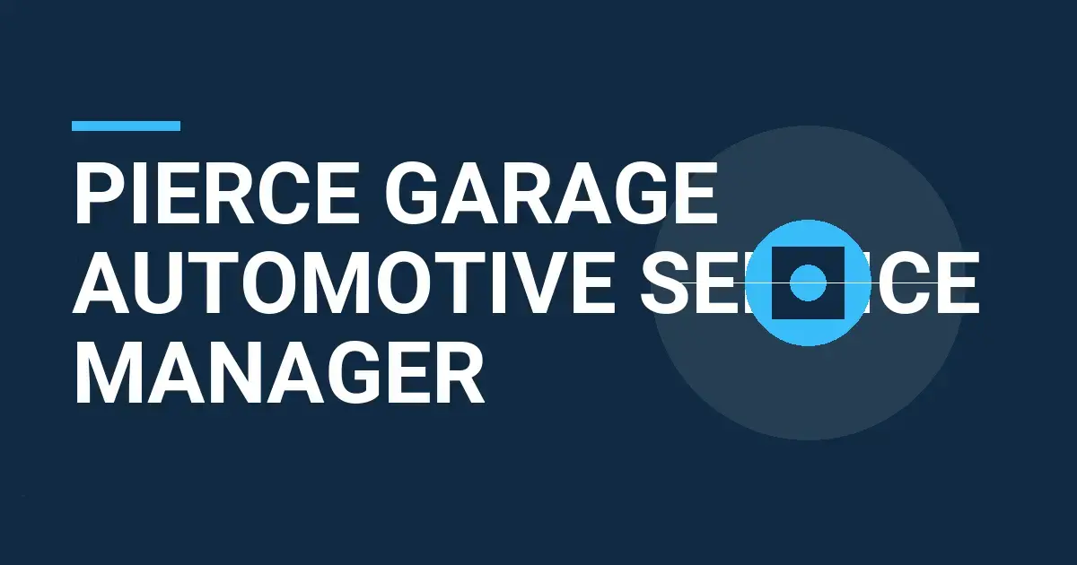 Pierce Garage Automotive Service Manager