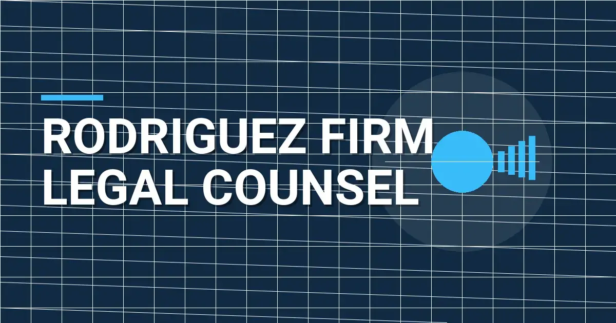 Rodriguez Firm Legal Counsel