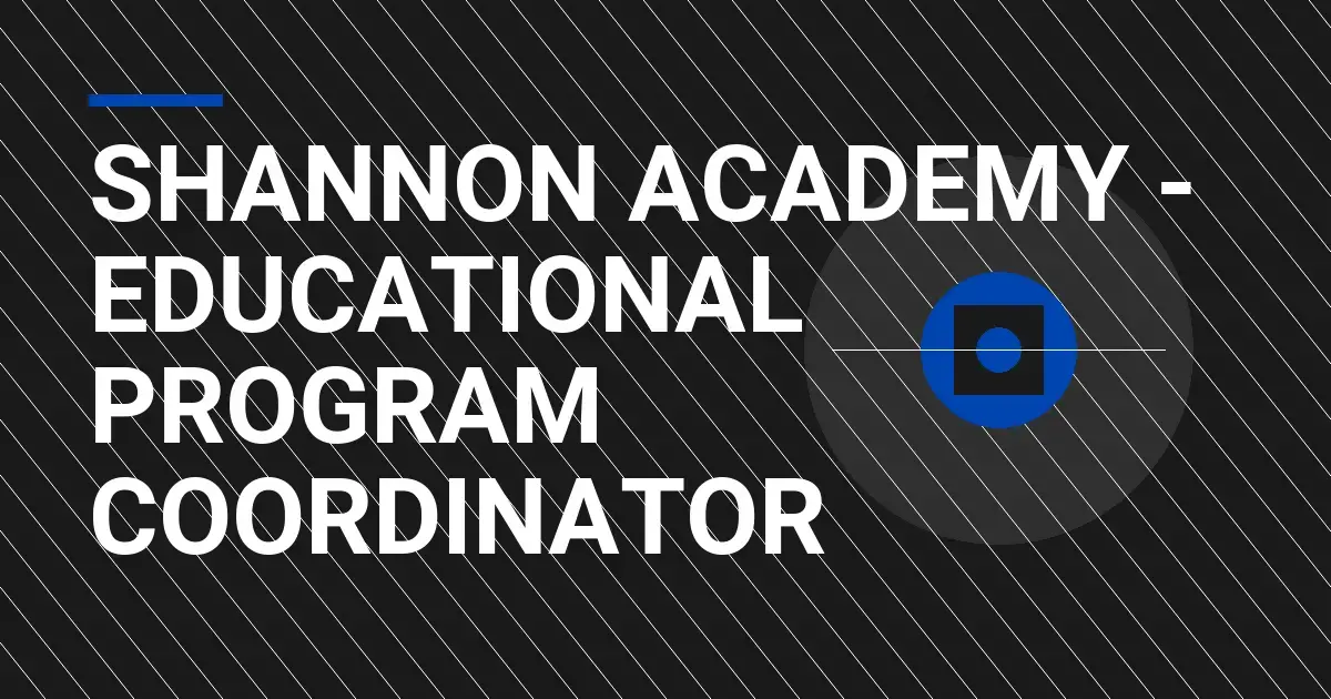 Shannon Academy - Educational Program Coordinator
