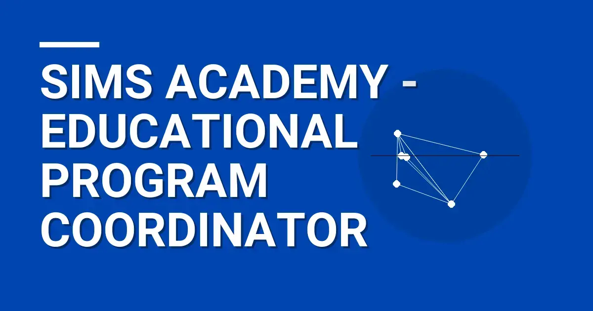 Sims Academy - Educational Program Coordinator
