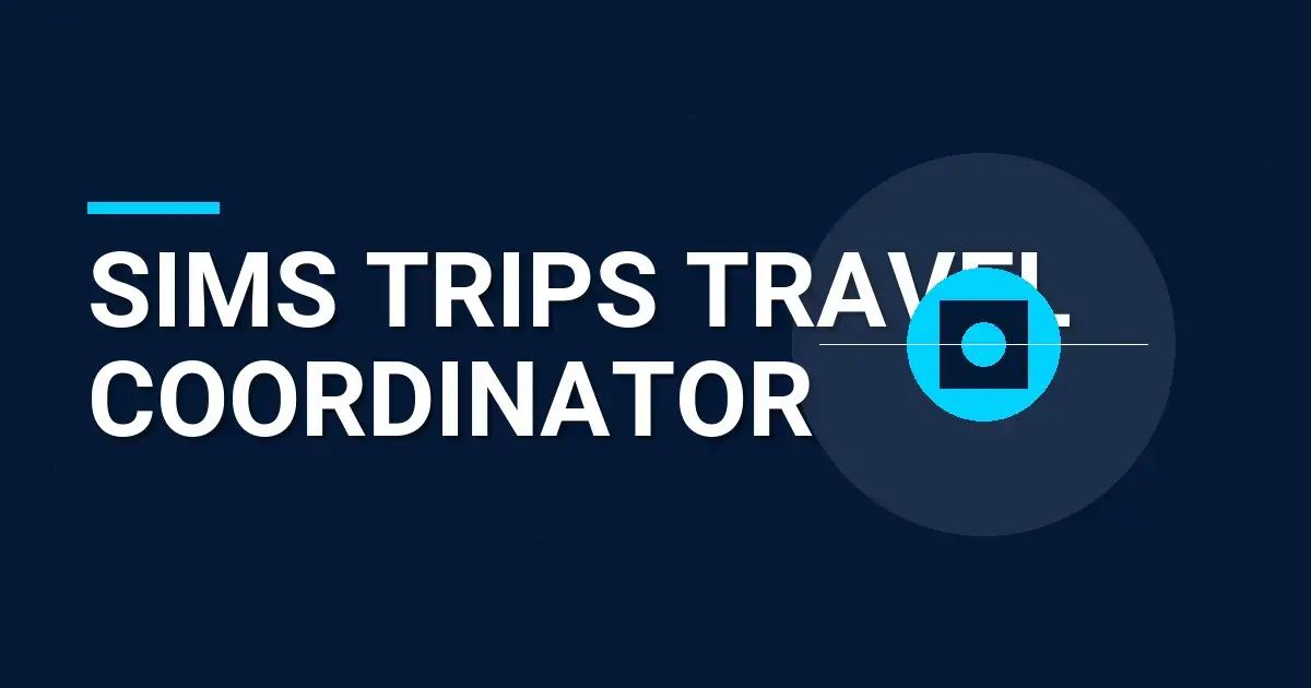 Sims Trips Travel Coordinator