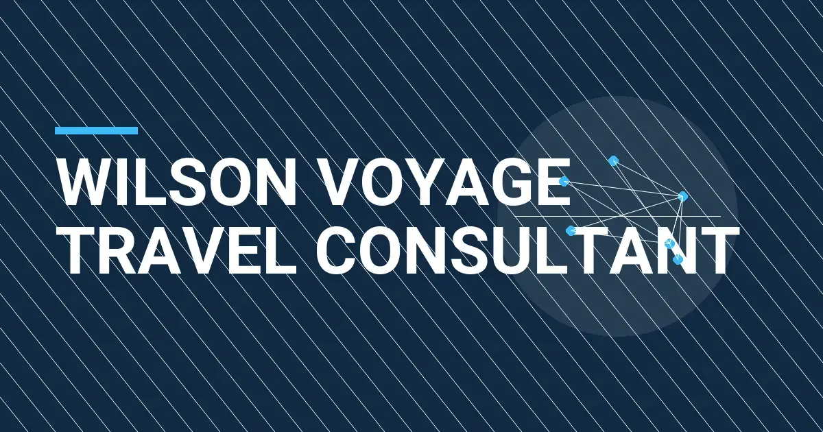 Wilson Voyage Travel Consultant